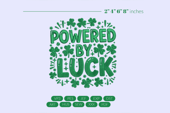 Powered By Luck Embroidery Design